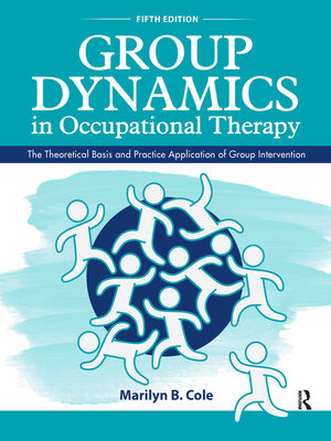 cover image of Group Dynamics in Occupational Therapy